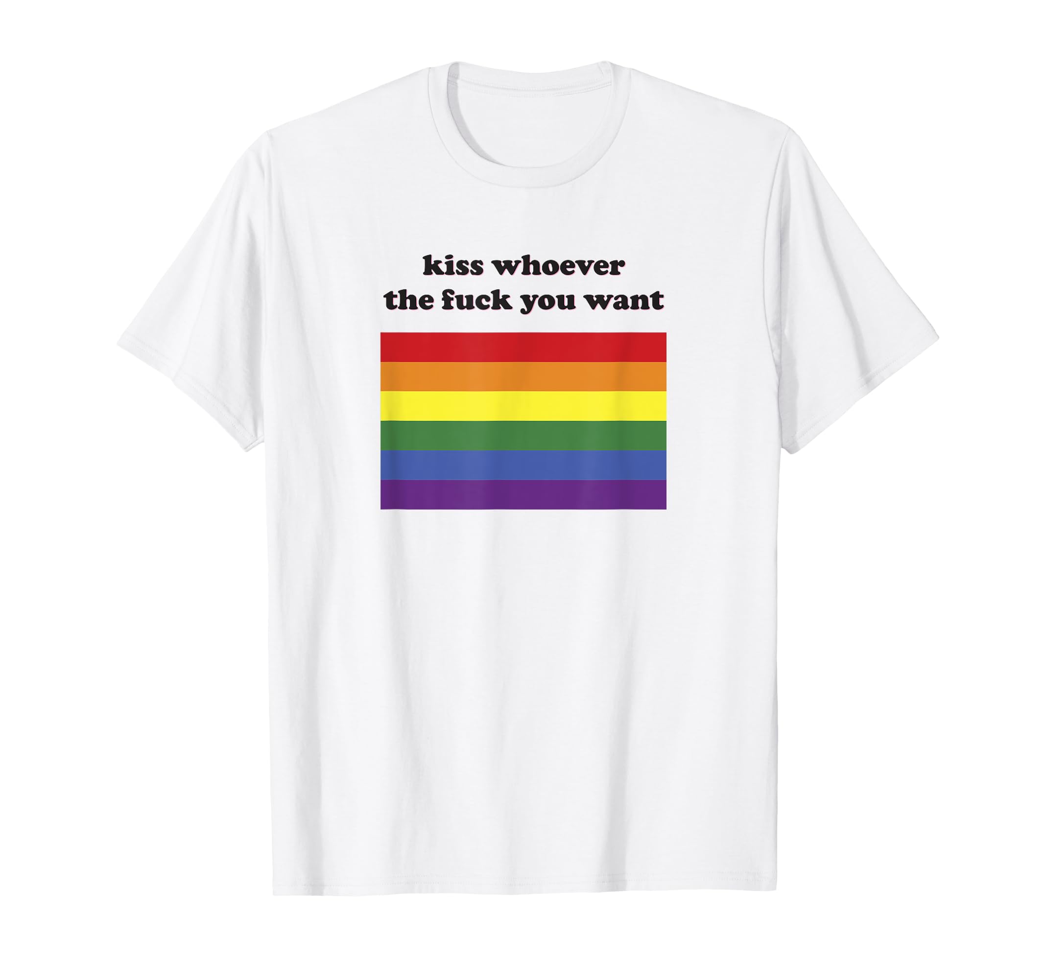 Amazon.com: LGBT Rainbow Flag Kiss Whoever The Fuck You Want Aesthetic  T-Shirt : Clothing, Shoes \u0026 Jewelry