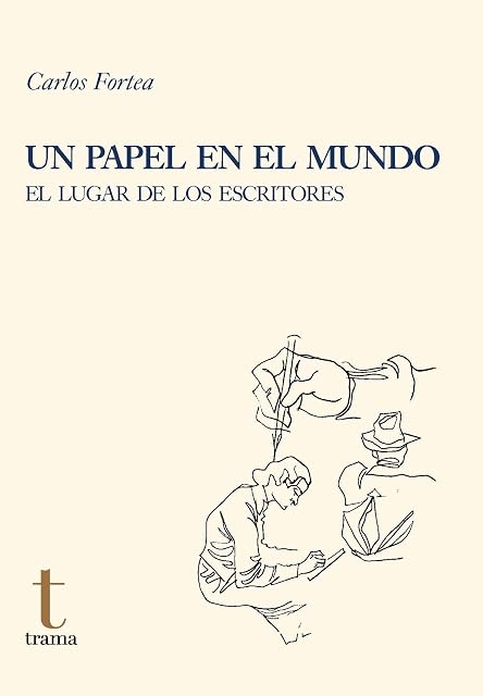 Portada de Un Papel en el Mundo: El Lugar de los Escritores
