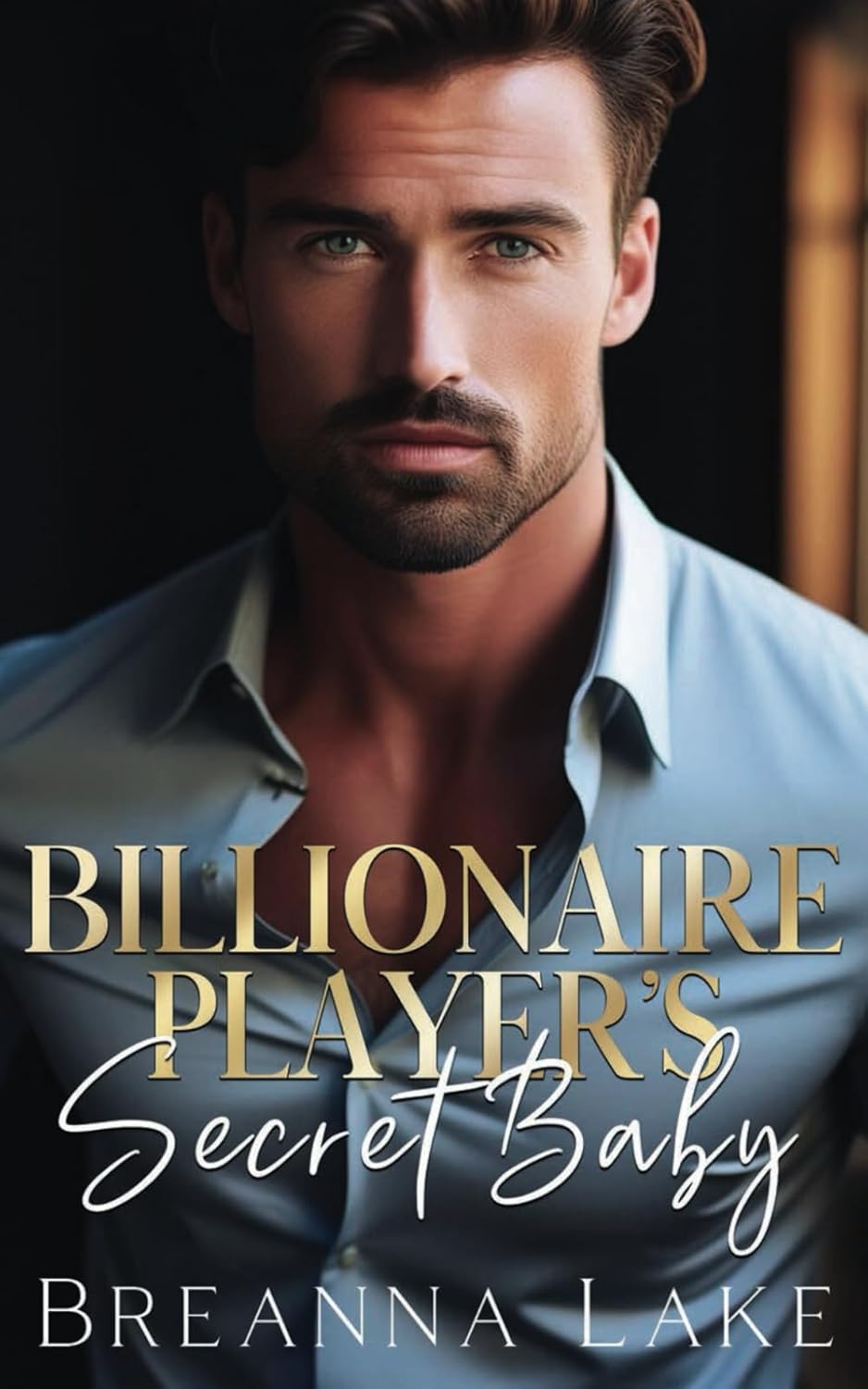 Billionaire Player's Secret Baby: A Brother's Best Friend, Neighbor Romance (Hot Billionaire Sports Players Series)