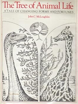 Hardcover The Tree of Animal Life: A Tale of Changing Forms and Fortunes Book