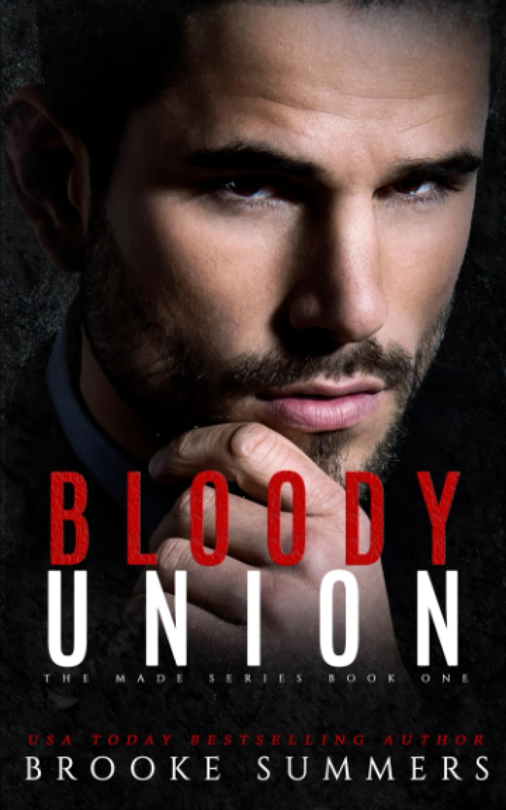 Bloody Union: 1 (Made: Mafia Romance Series)
