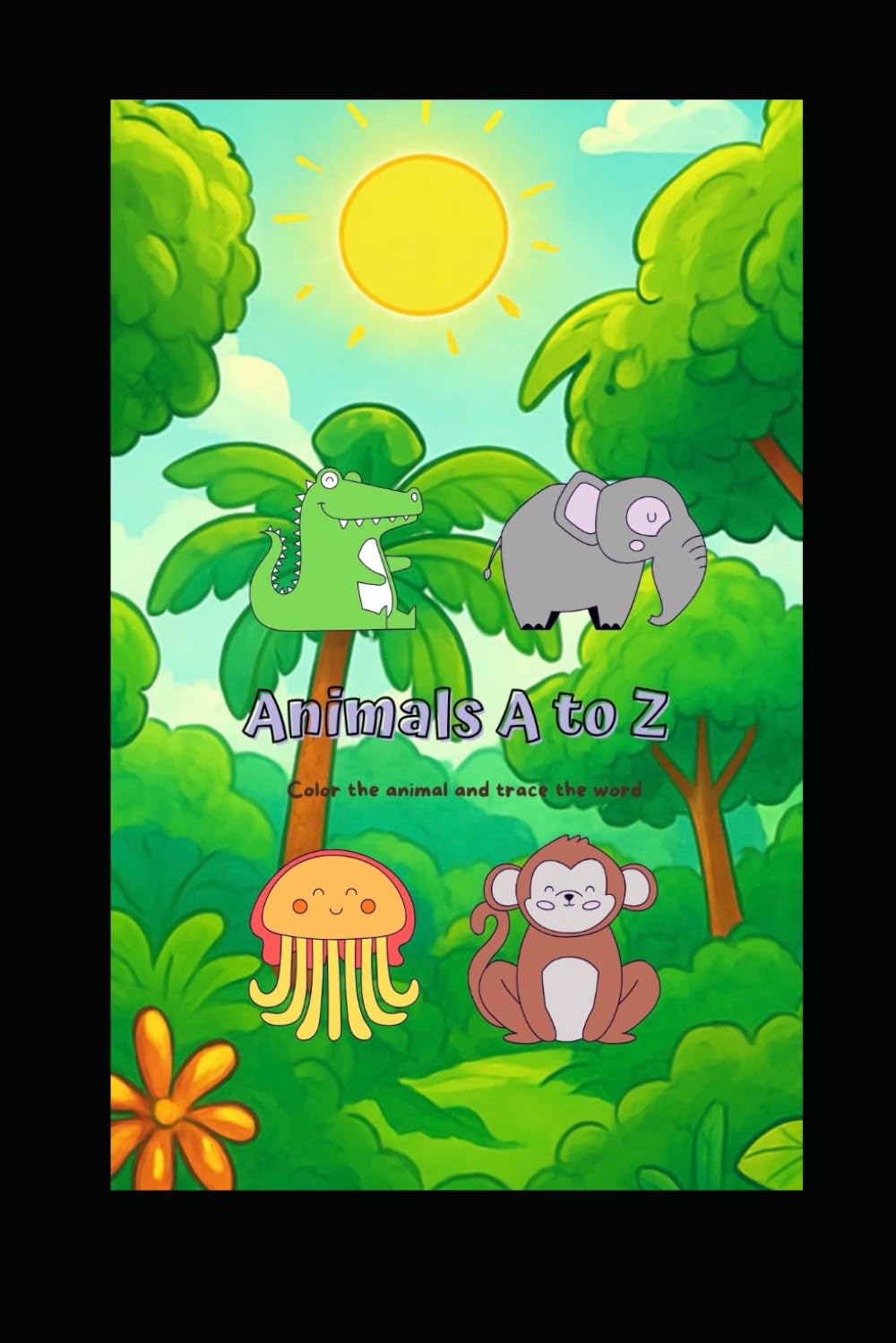 Kids A-Z Animal Colouring & Tracing Book