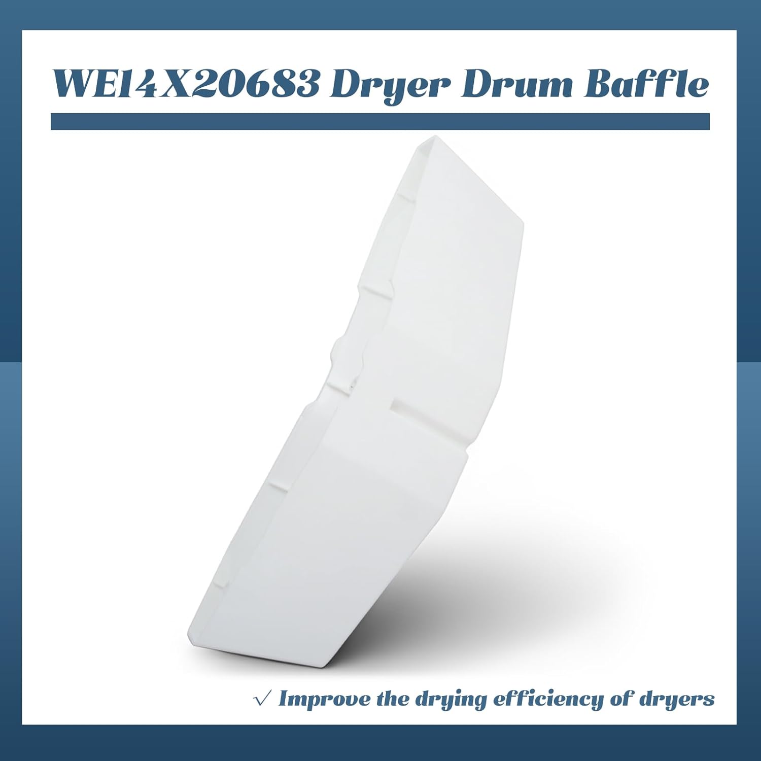 WE14X20683 Dryer Drum Baffle Compatible With GE Hotpoint Dryers GTDX180ED6WW GHDP490EF3WW HTDX100ED5WW Part Replaces AP6027536 4545812 PS11759047