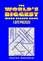 The WORLD'S BIGGEST Word Search Book: 1,072 Puzzles (Volume 2) 1798729105 Book Cover