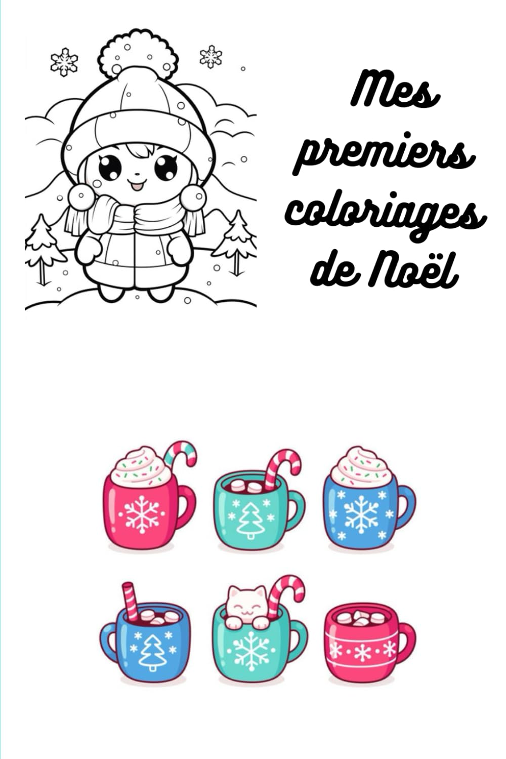 Mes premiers coloriages de Noël