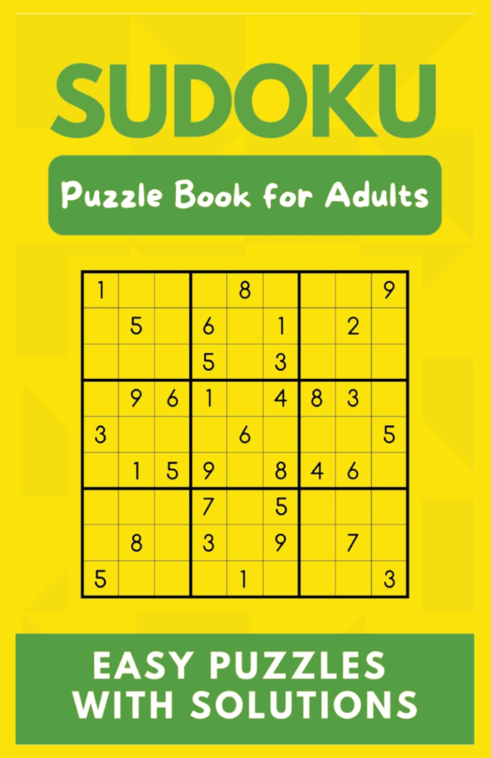 Easy Sudoku for Relaxation: Simple Puzzles to Sharpen Your Mind and Unwind