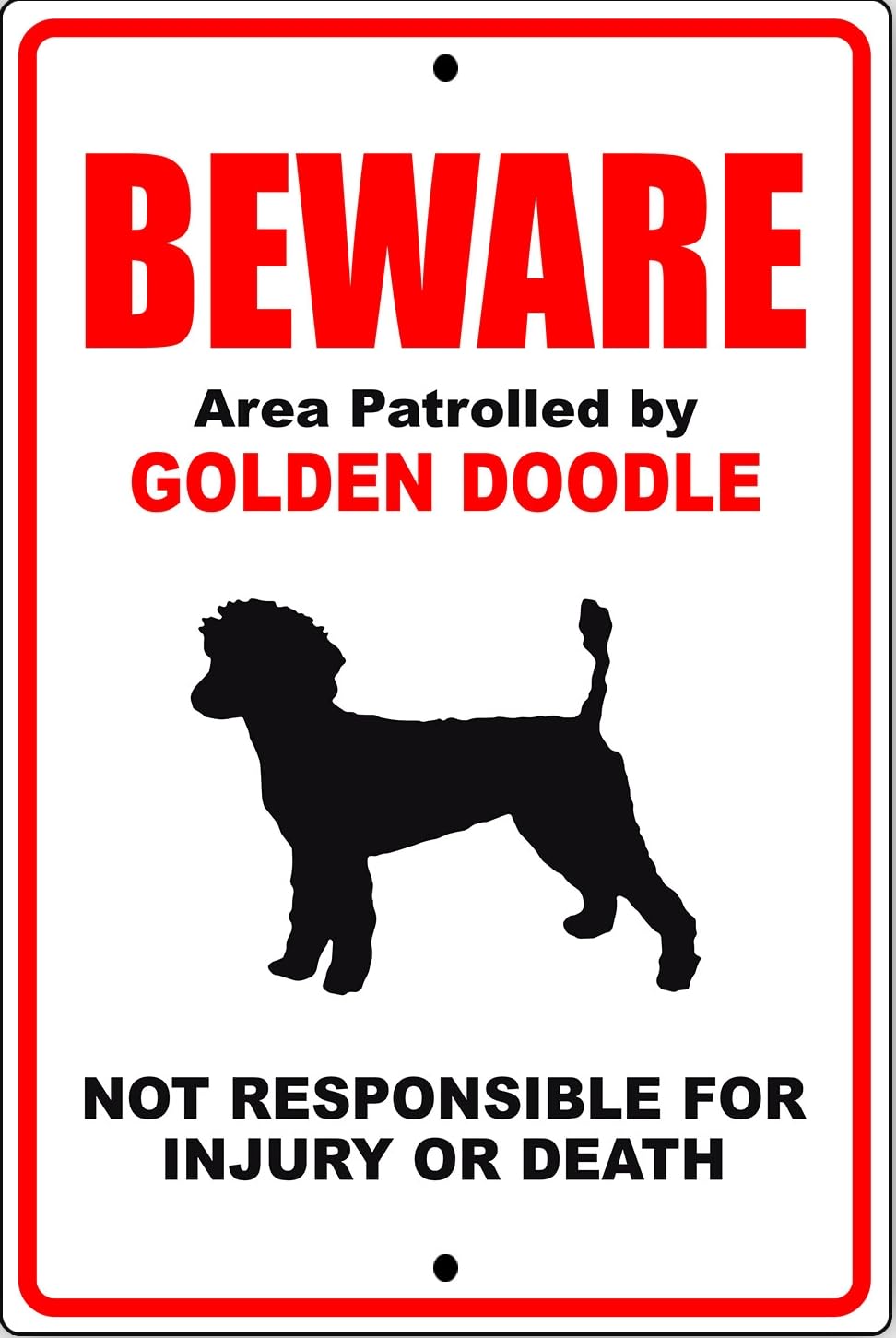 Warning Sign Beware Of Dog Area Patrolled By Golden Doodle Dog Safety Metal Sign