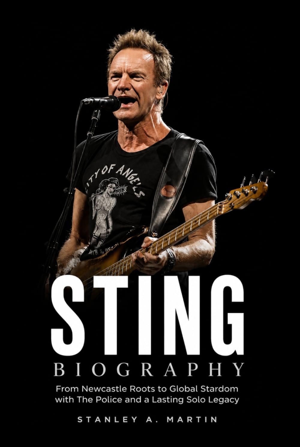 Sting Biography: From Newcastle Roots to Global Stardom With The Police and a Lasting Solo Legacy