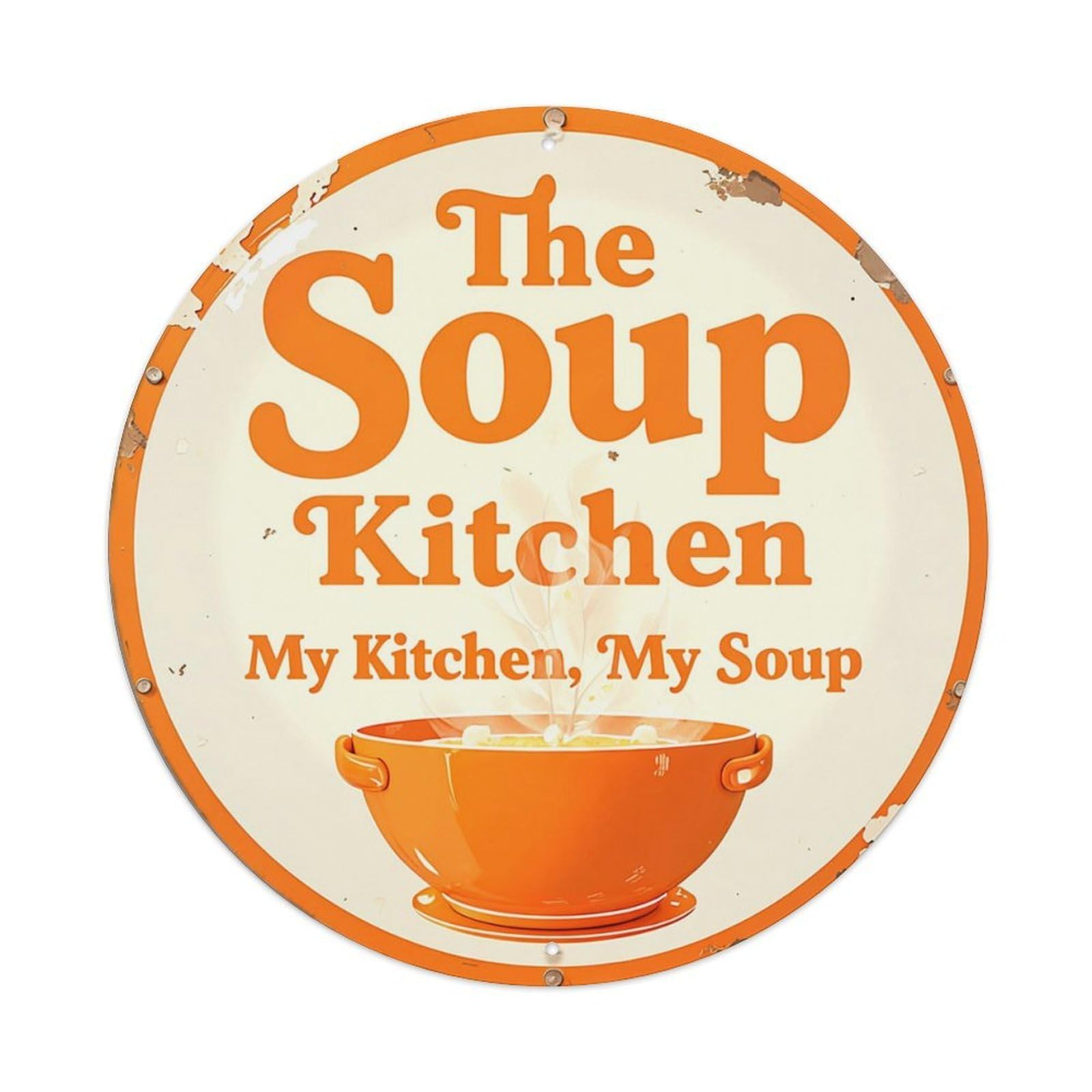 The Soup Kitchen Sign Vintage Round Tin Sign Retro Metal Wall Decor Metal Poster, Home Bar Garage Farmhouse Cafe Wall Art Decoration 8x8Inch