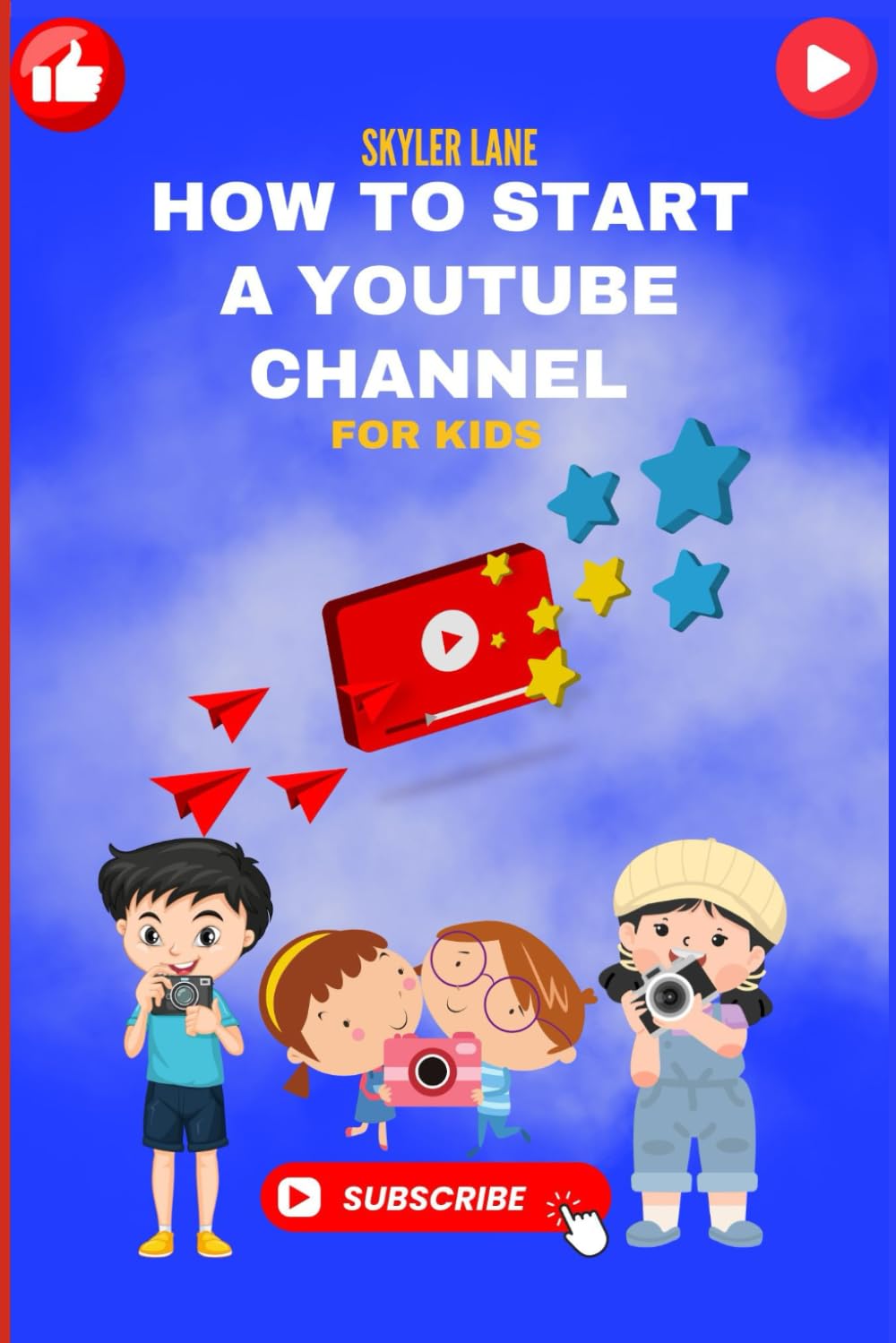 HOW TO START A YOUTUBE CHANNEL FOR KIDS