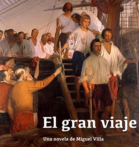 El Gran Viaje