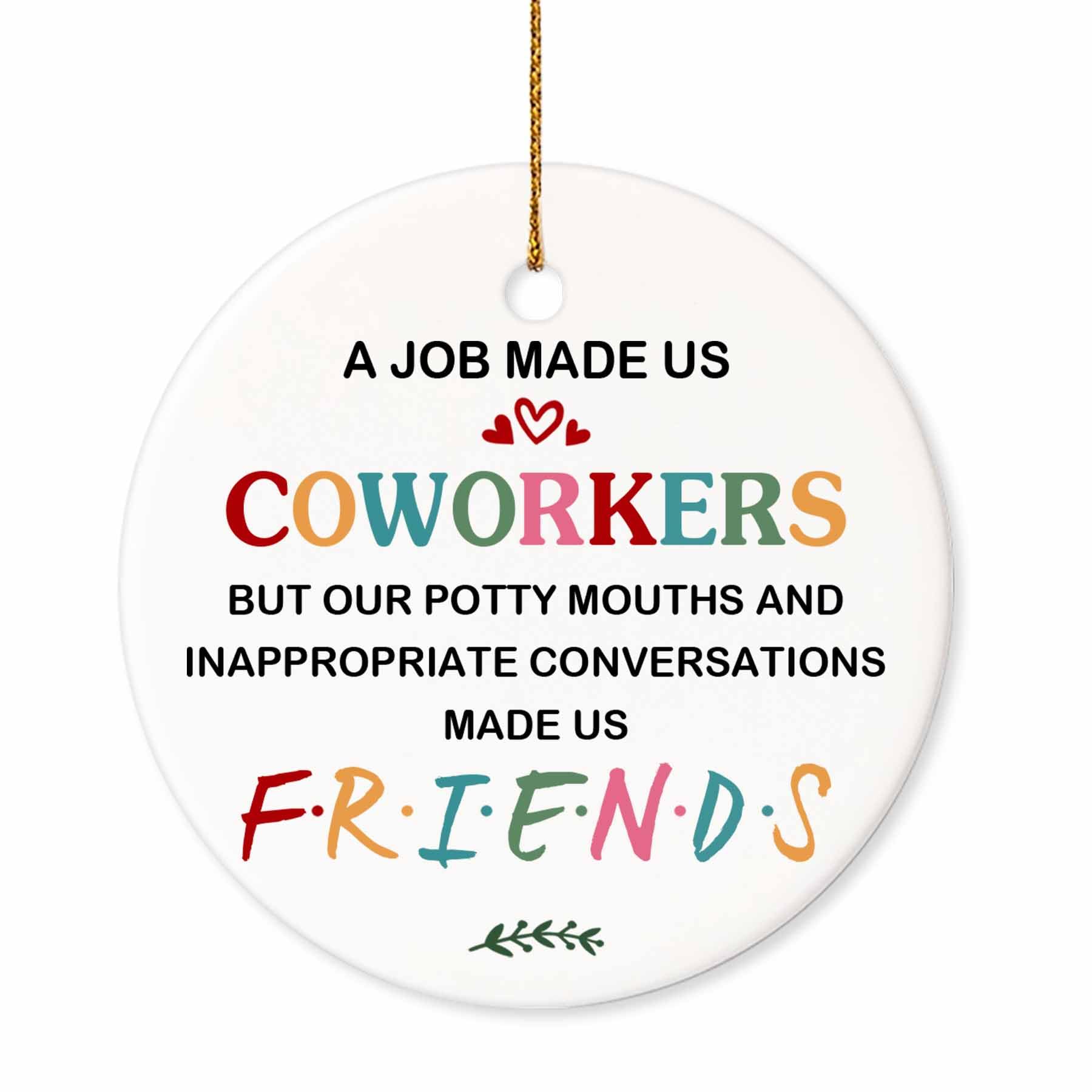 BSQUIELE Gifts for Coworkers - Coworker Ornament - Funny Friendship Gifts - Friend Gifts for Work Bestie, Friends Colleague - Christmas Ceramic Ornaments for Men Women