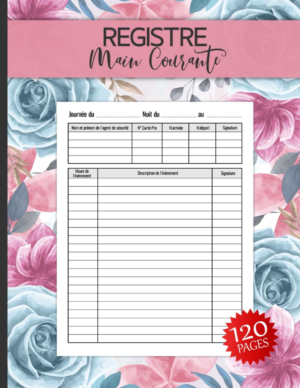 Registre Main Courante: Journal de Sécurité Pour Suivre les Événements en Milieu Professionnel