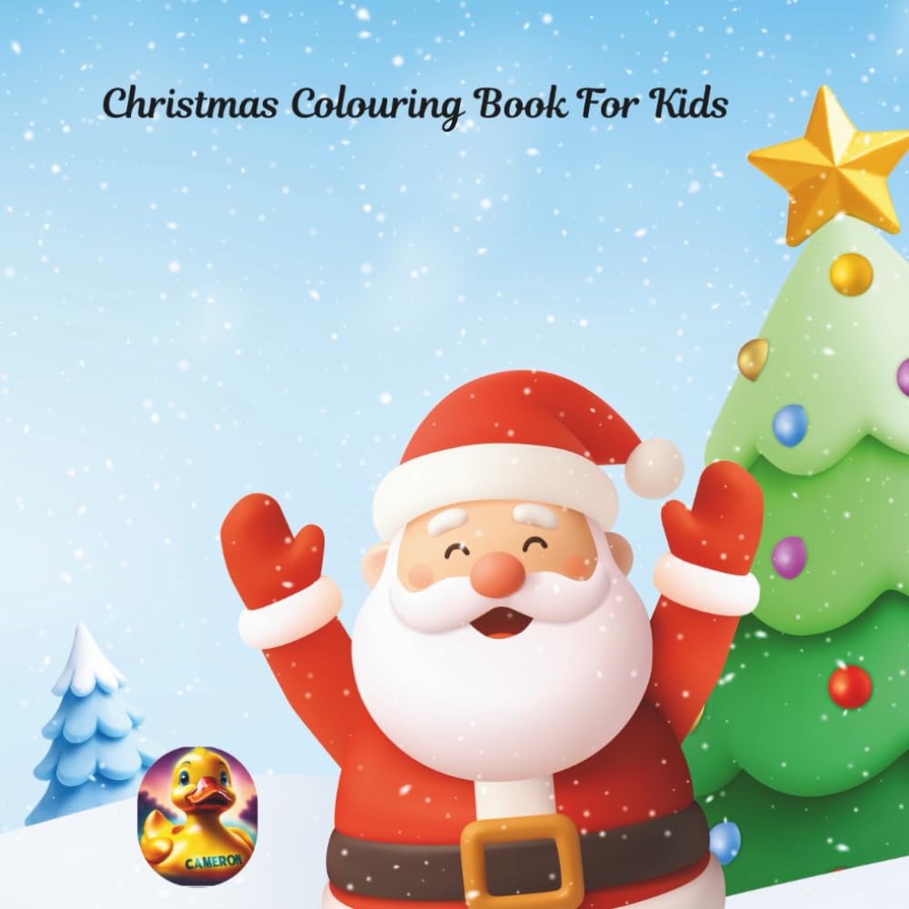 Christmas Colouring Book for Kids Ages 4-80+: Scenes with Santa, Reindeer, Snowmen & More (Merry Christmas Activity Book for Children and adults)