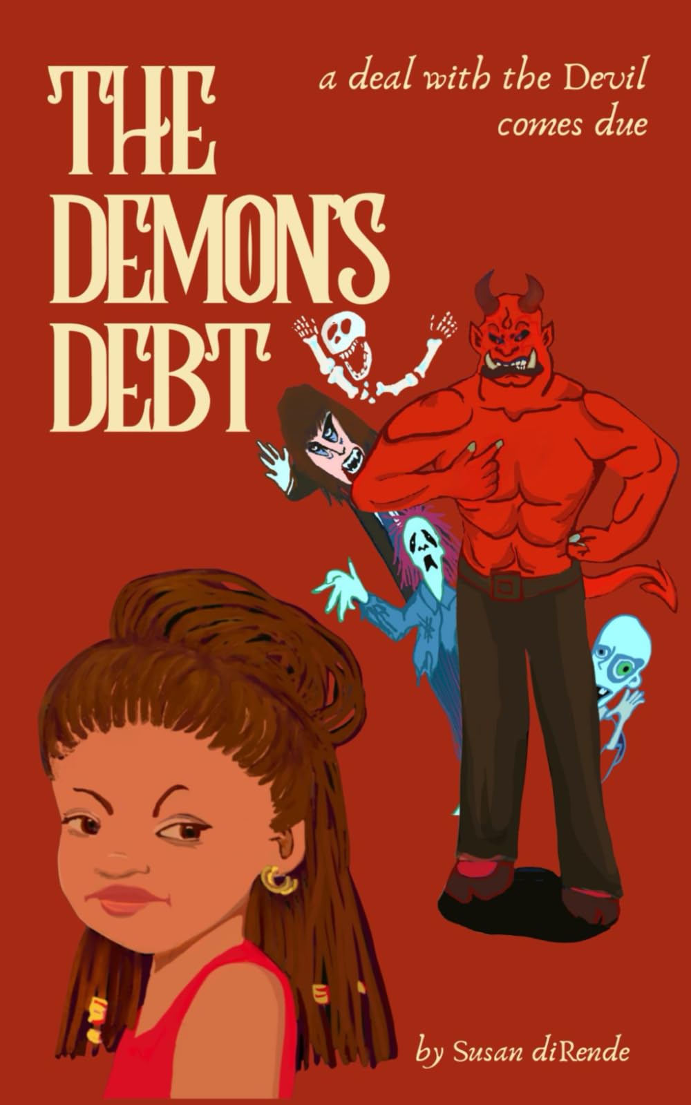 The Demon's Debt: A deal with the Devil must be settled...