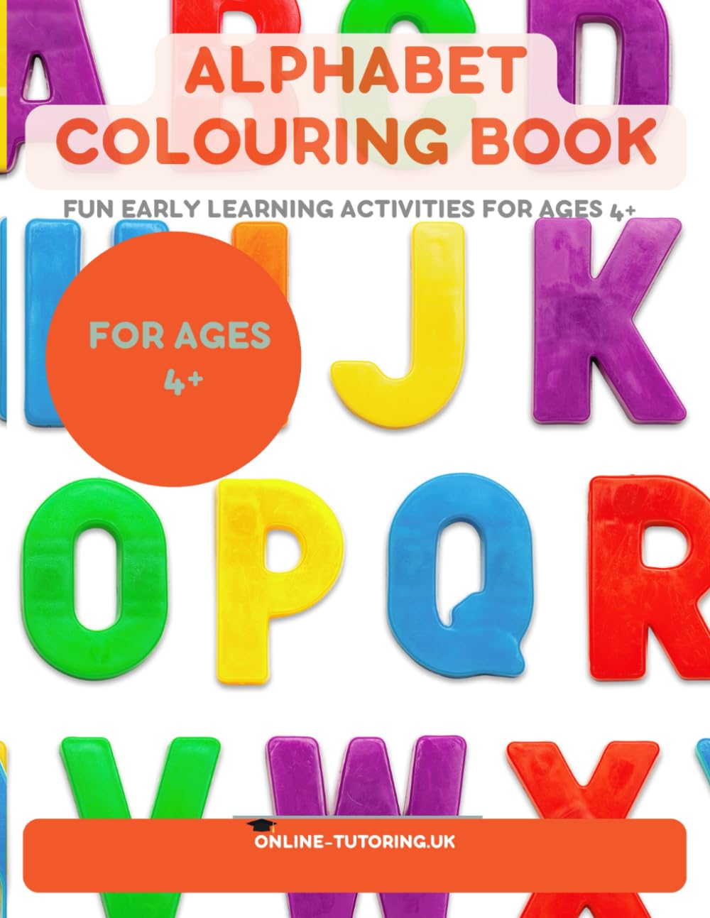 Alphabet Colouring book (Early Learning Colouring Series)