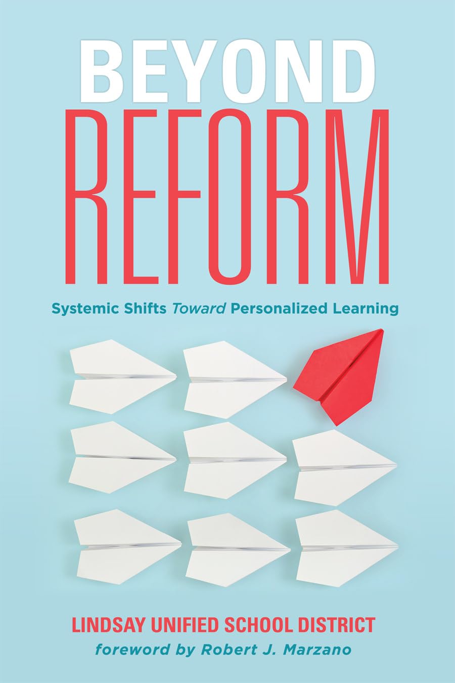 Buy Beyond Reform: Systemic Shifts Toward Personalized Learning — BookShops.in