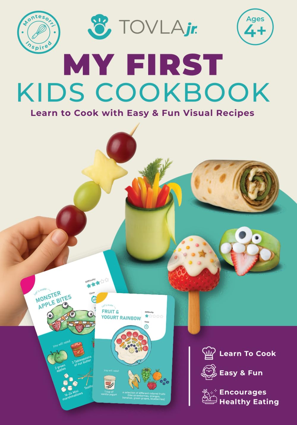 My First Kids Cookbook: Visual Recipes for Kids Ages 4+ to Build Real Kitchen Skills with Confidence