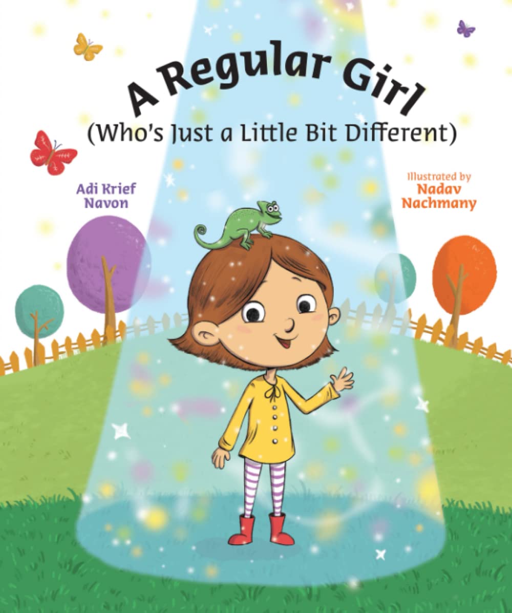 A Regular Girl: (Who’s Just a Little Bit Different)