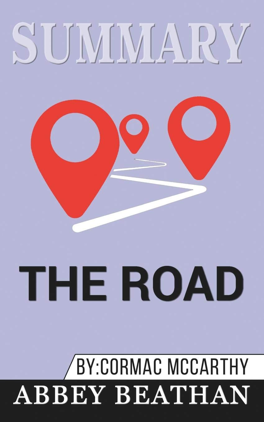 Summary of The Road by Cormac McCarthy