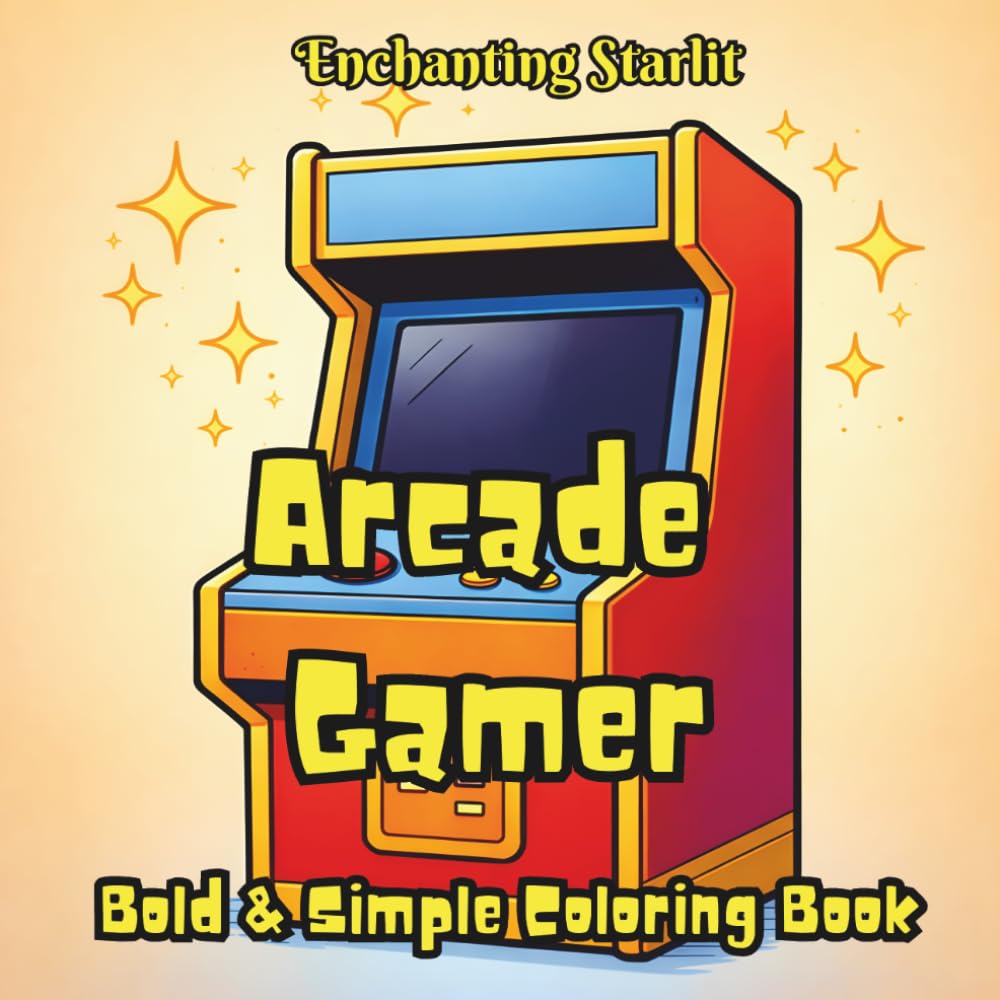 Arcade Gamer – A Retro Colouring Book for young & old: (40 nostalgic arcade-inspired designs for relaxation, focus, and creative fun, age 4+, adults ... for Curious Minds by Enchanting Starlit)