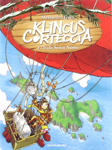 Klincus Corteccia e l'isola senza nome: 9 Klincus Corteccia e l'isola senza nome: 9