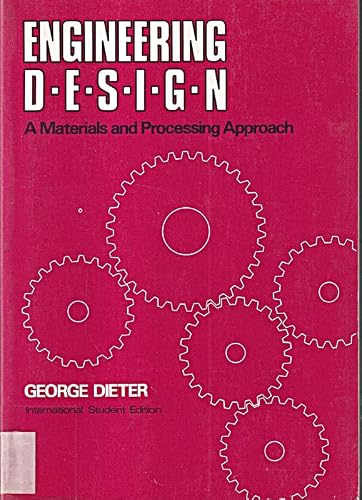 Engineering Design: A Materials and Processing ... 0070169020 Book Cover