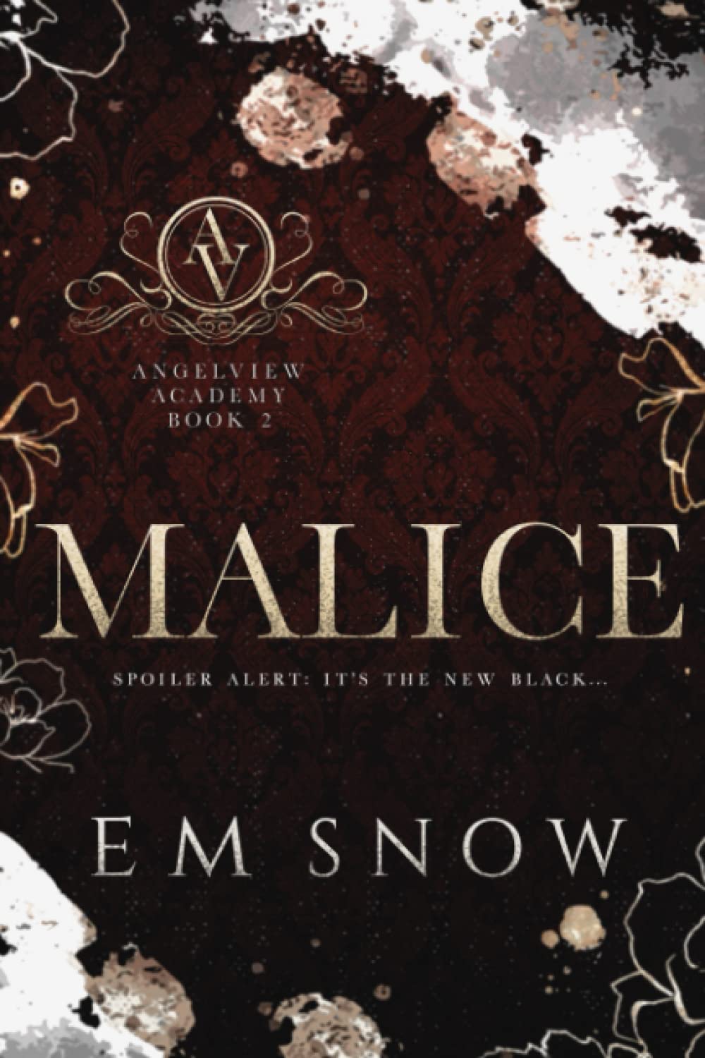 Malice: A Dark High School Romance: 2 (Angelview Academy)