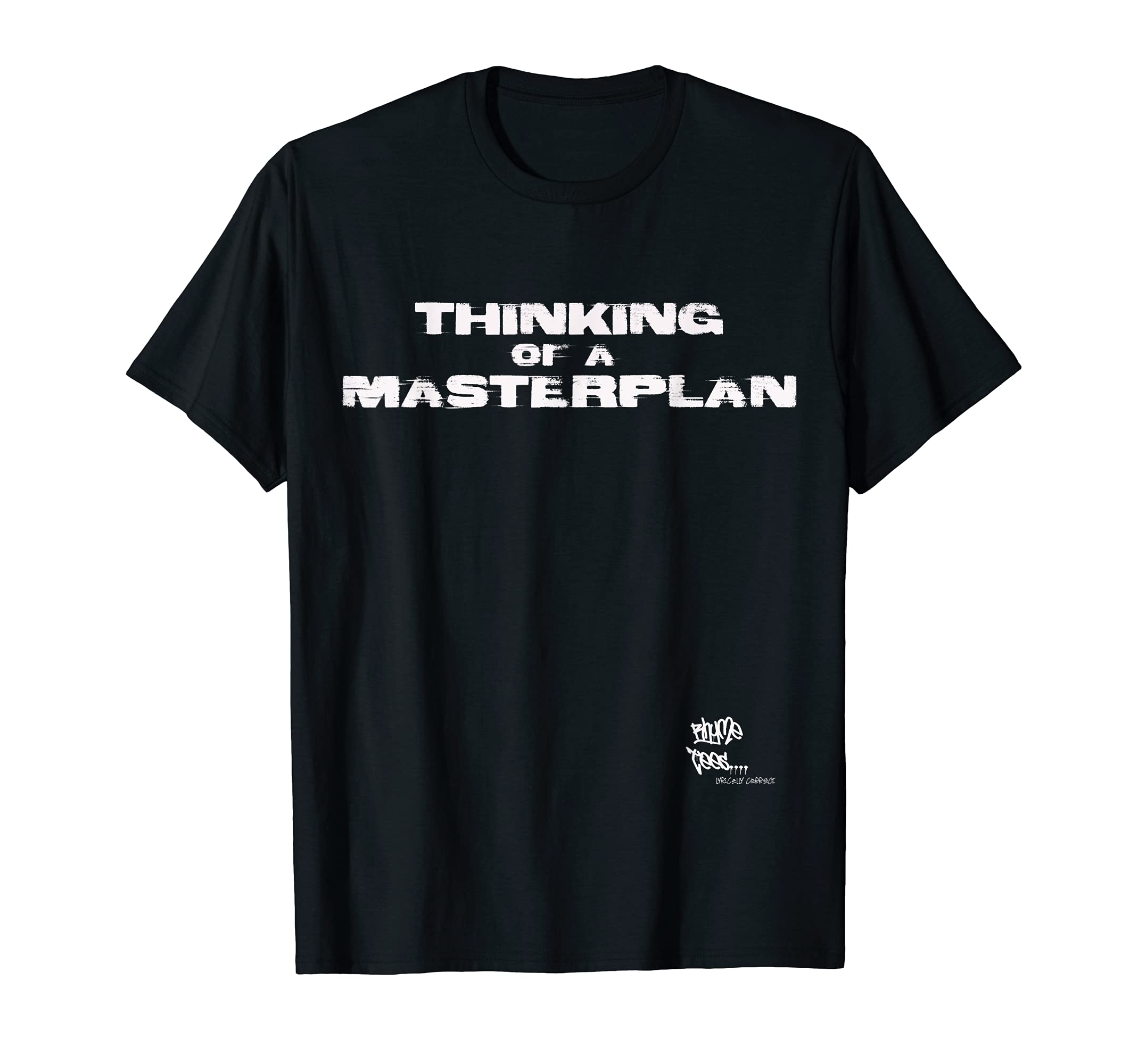 Rhyme TeesOLD SCHOOL RAP HIP HOP Merch Masterplan Quote 80s Lyric T-ShirtOEKO-TEX STANDARD 100