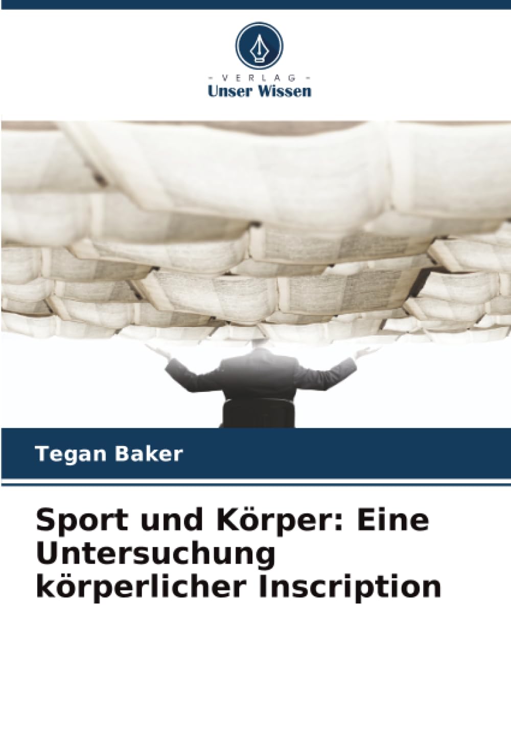 Sport und Körper: Eine Untersuchung körperlicher Inscription