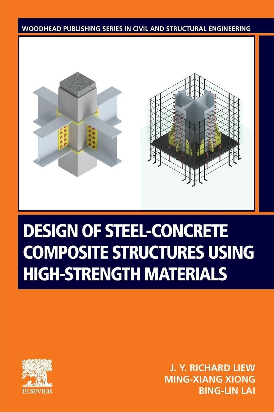 Buy Design of Steel-concrete Composite Structures Using High-strength Materials (Woodhead Publishing in Civil and Structural Engineering) — BookShops.in