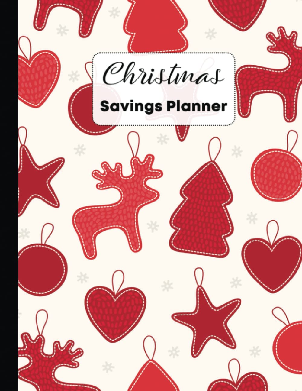 Christmas Savings Planner: Holiday Savings Planner | Tracker and Journal for Christmas and December Saving Challenges and Gift organising | Christmas toys Pattern