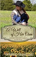 A Will of Her Own 0991137191 Book Cover