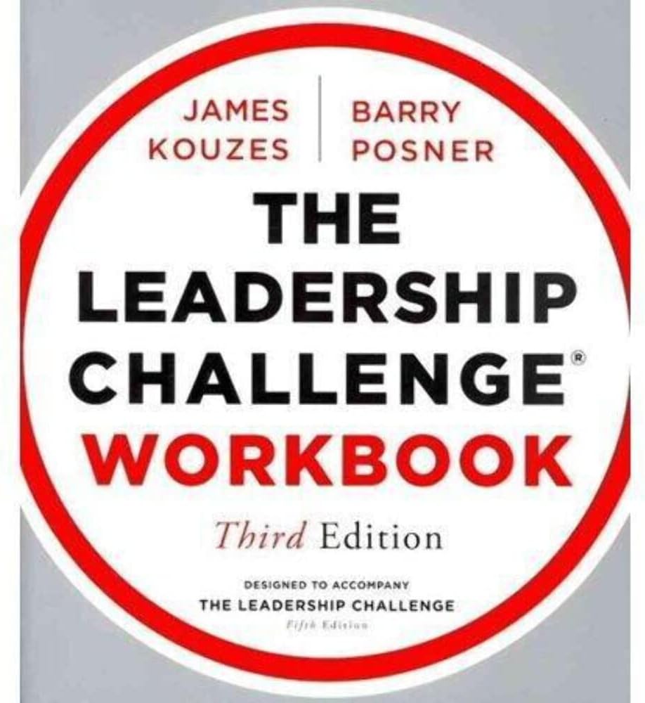 The Leadership Challenge Workbook