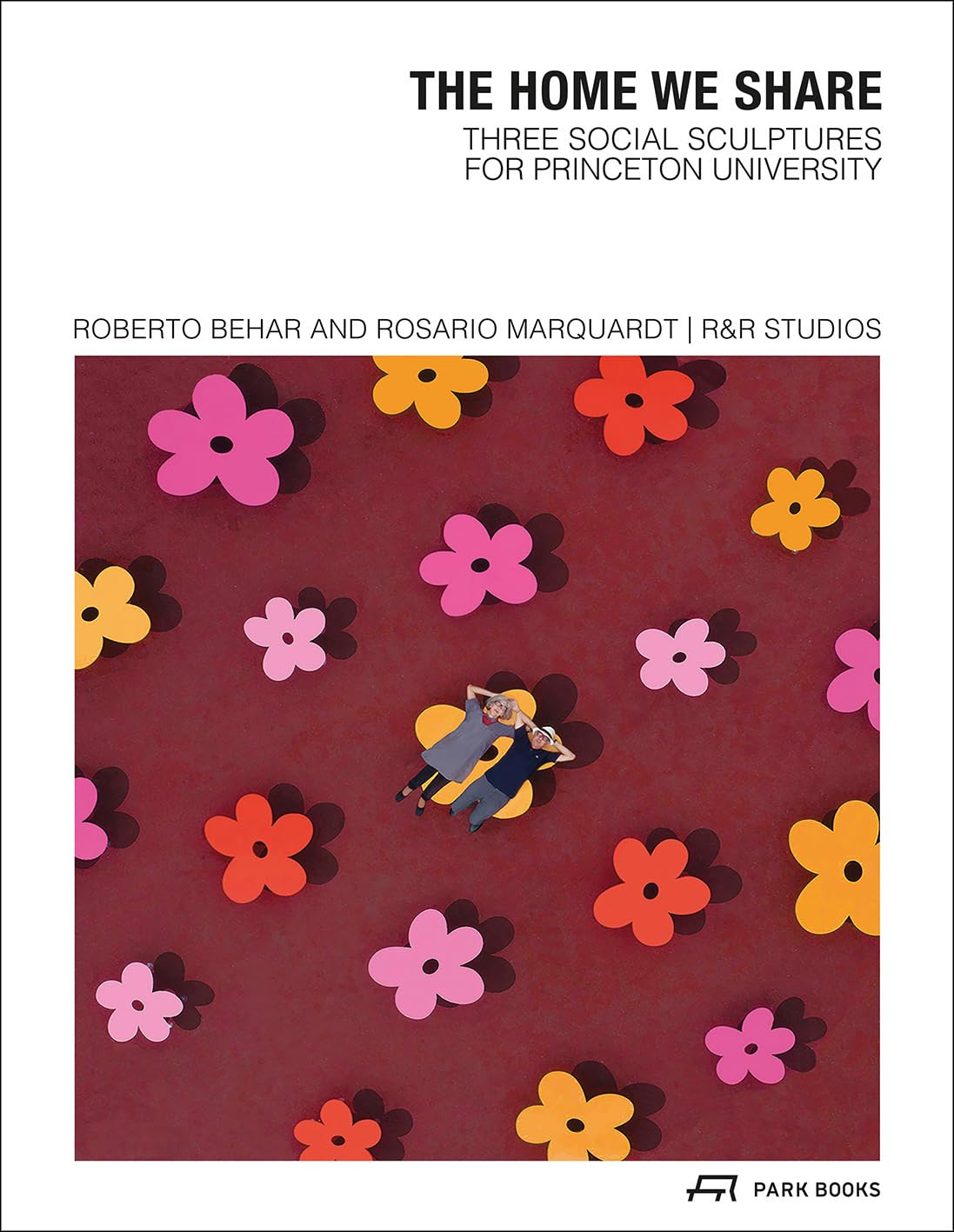 Livre The Home We Share R&R Studios design contemporain art public