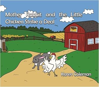 Mother Rabbit and the Little Chicken Strike a Deal