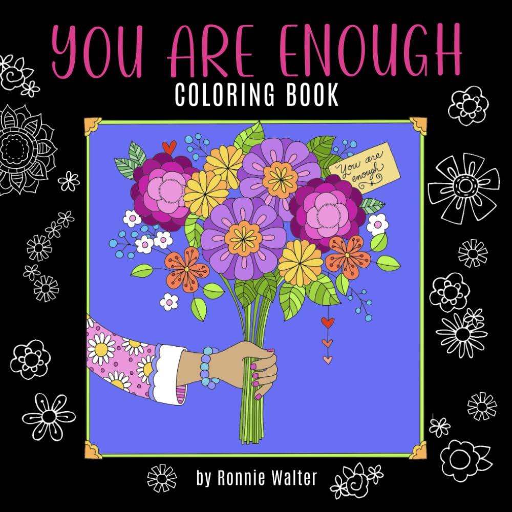 The Coloring Cafe-You Are Enough