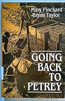 Going Back to Petrey 0533096049 Book Cover