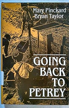 Hardcover Going Back to Petrey Book