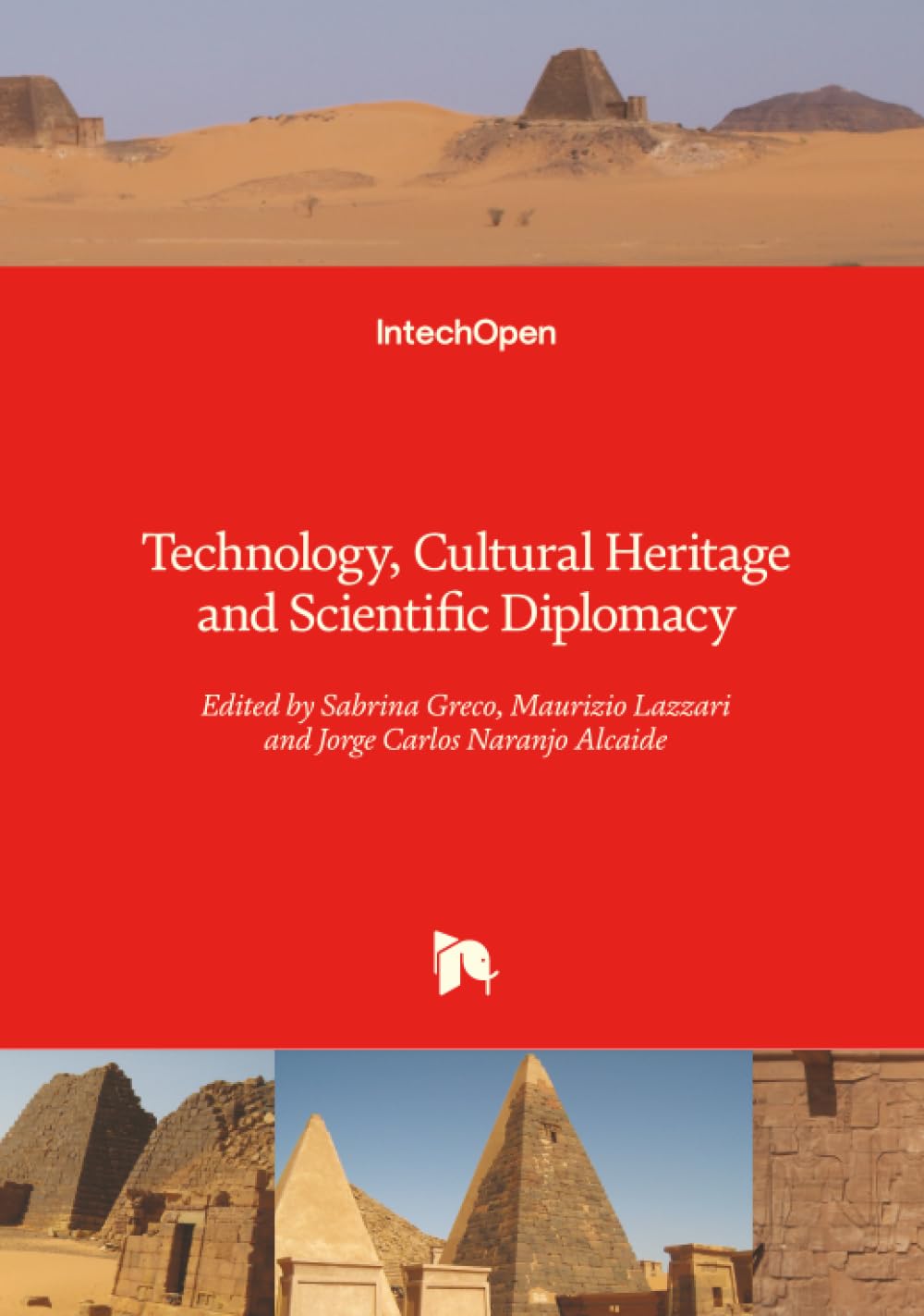 Technology, Cultural Heritage and Scientific Diplomacy