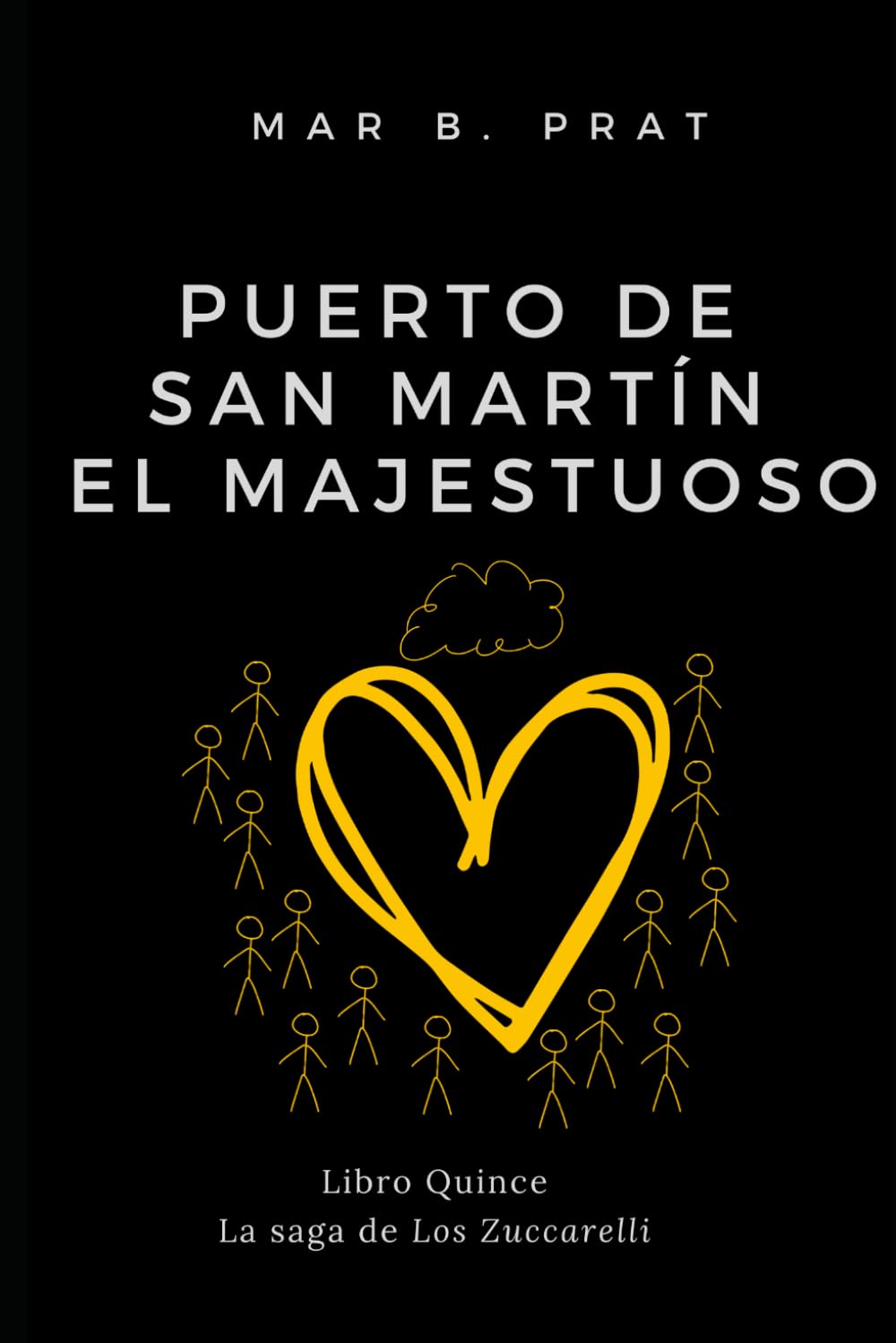 Puerto de San Martín El Majestuoso (Los Zuccarelli)