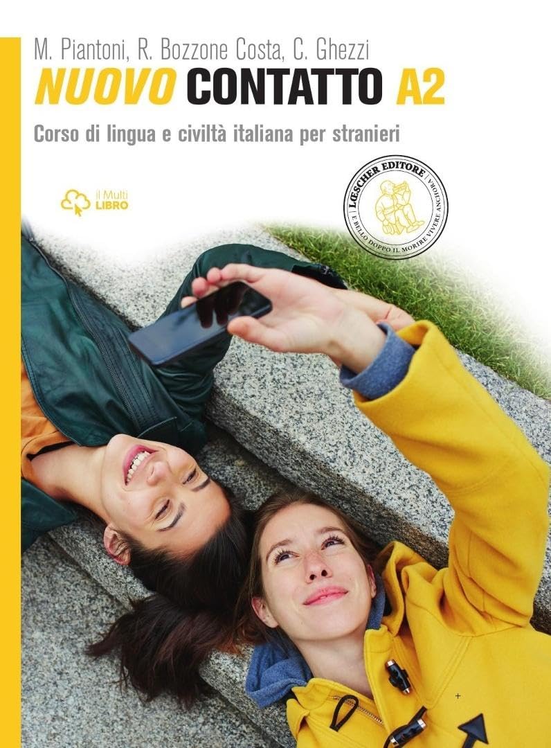 Neuer Kontakt. Italienischer Sprach- und Zivilisationskurs für Ausländer. Stufe A2: con accesso WEB (NUOVO CONTATTO)