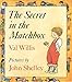 The Secret in the Matchbox