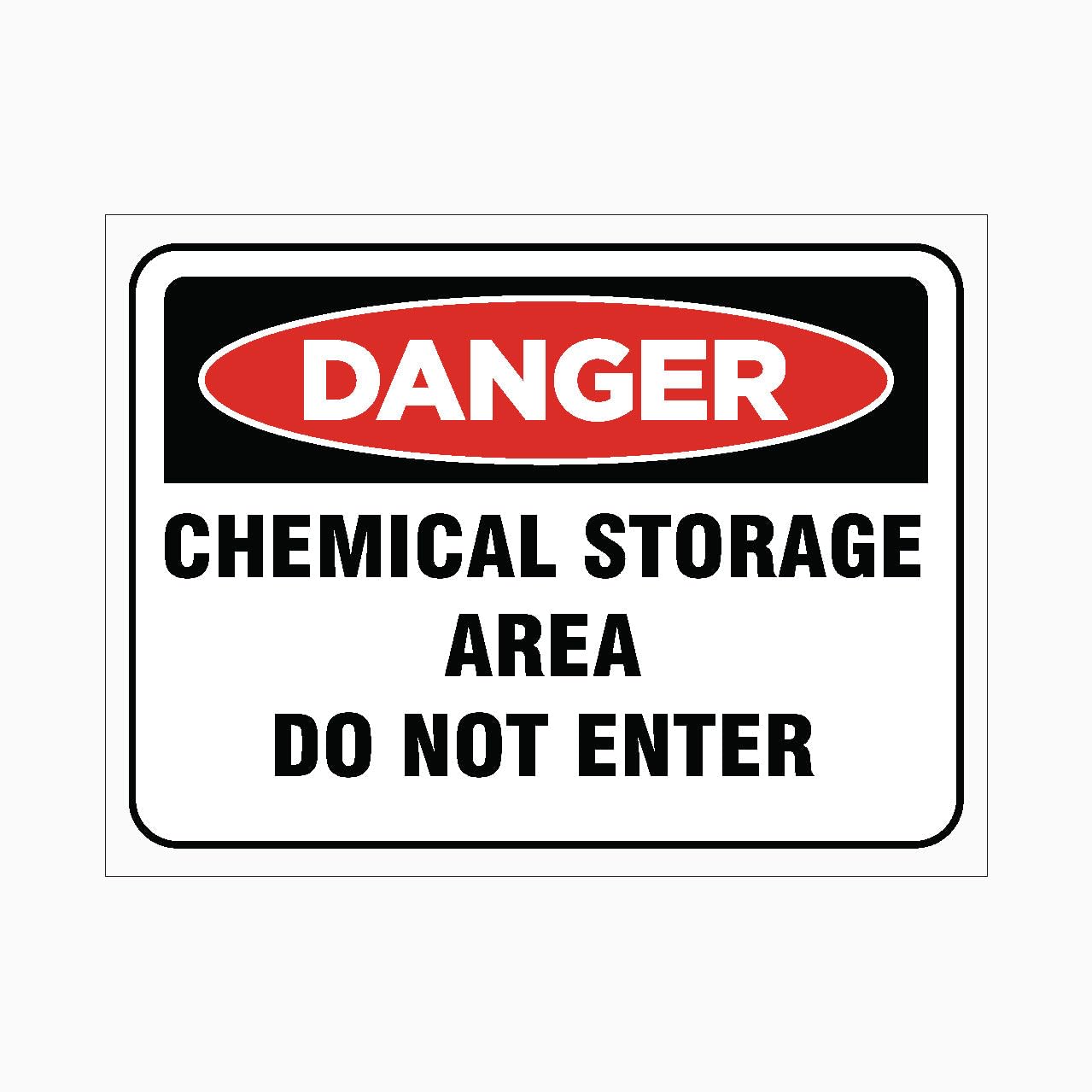 DANGER CHEMICAL STORAGE AREA DO NOT ENTER Sign Metal Tin Sign 8 x 12 inch for Industrial & Commercial Series