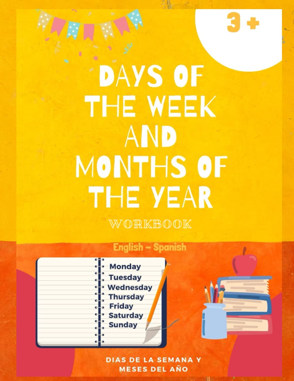 Days of the Week and Months of the Year Tracing and Activity Workbook