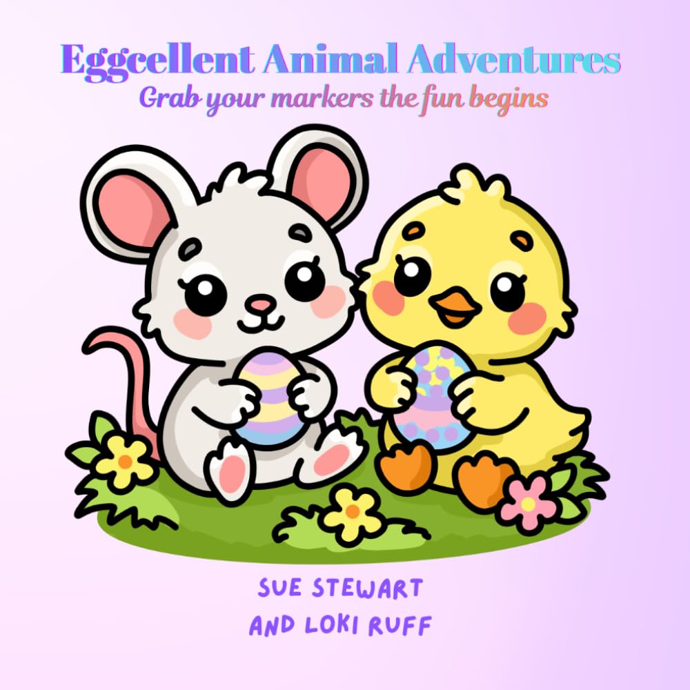 Eggcellent Animal Adventures: Grab your Markers the Fun Begins