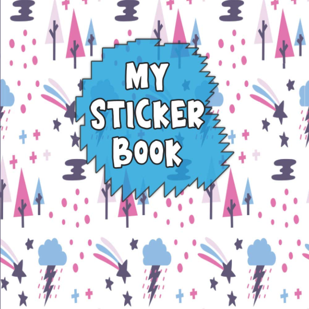 My Sticker Book: Blank Sticker Album, Stickers Collecting Book For Kids