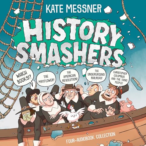 History Smashers Four-Audiobook Collection - Kate Messner episode artwork