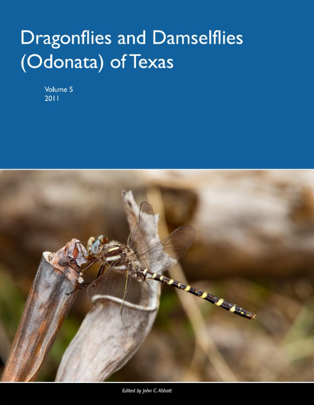 Dragonflies and Damselflies (Odonata) of Texas, Vo