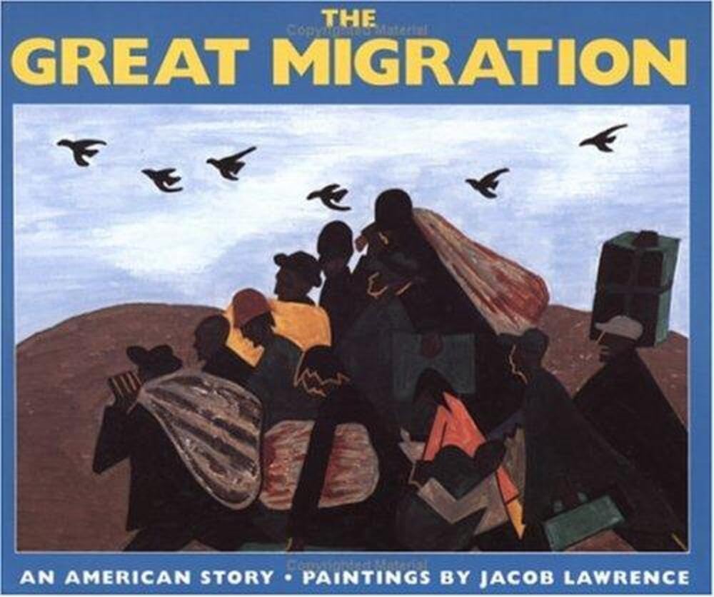 The Great Migration: An American Story – An ALA Notable Picture Book About Courage and Family for Children (Ages 4-8)